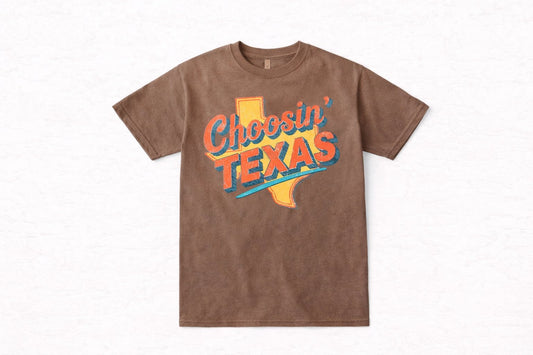 Choosin’ Texas Original